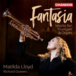 Fantasia: Works For Trumpet & Organ