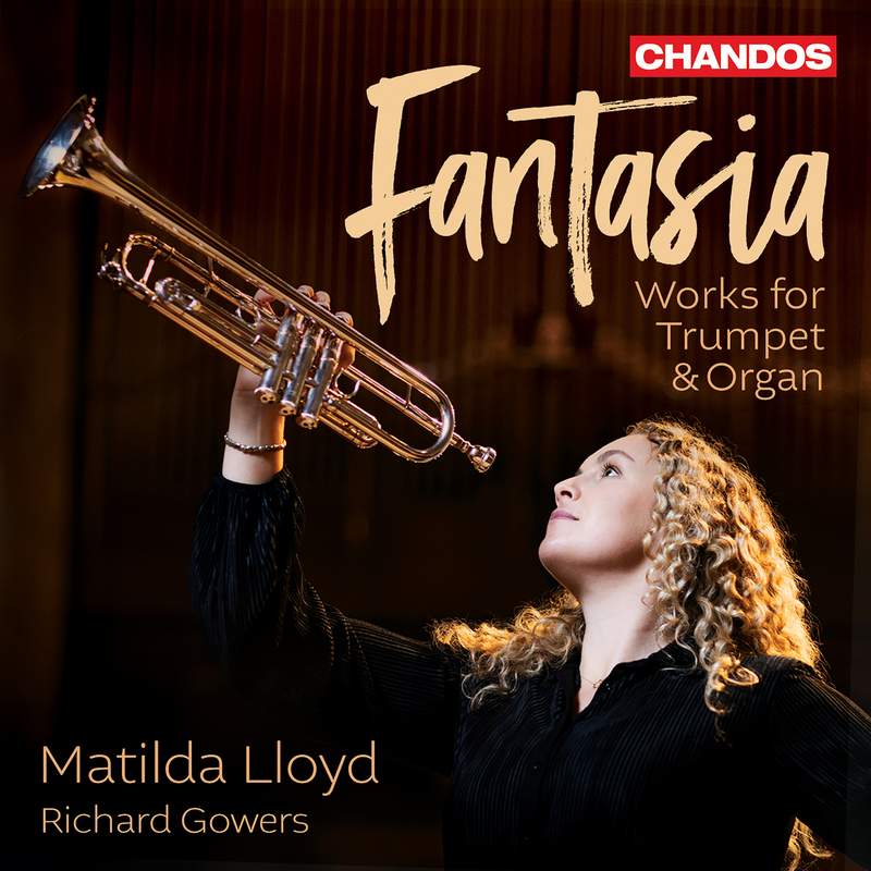Fantasia: Works For Trumpet & Organ - Chandos: CHAN20345