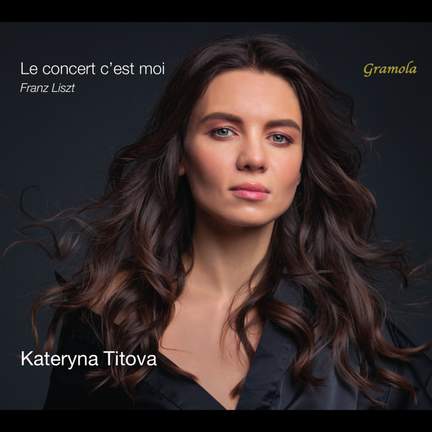 Franz Liszt: Le Concert C'est Moi