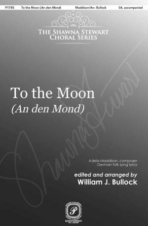 Adela Maddison: To the Moon