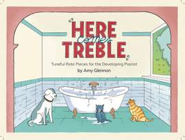 Glennon, Amy: Piano Safari: Here Comes Treble!