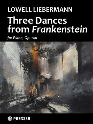 Liebermann, L: Three Dances from Frankenstein op. 140