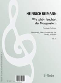 Reimann, H: Wie schön leuchtet der Morgenstern