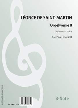 Saint-Martin, L d: Orgelwerke 8