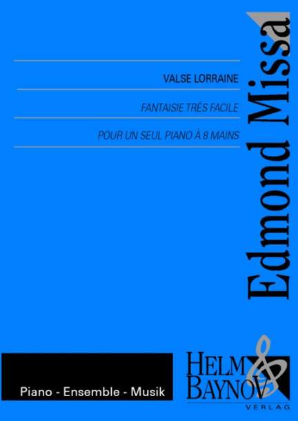 Missa, E: Valse Lorraine