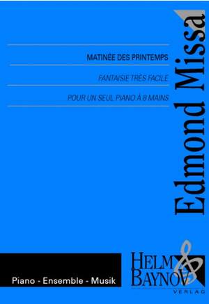 Missa, E: Matinée de printemps