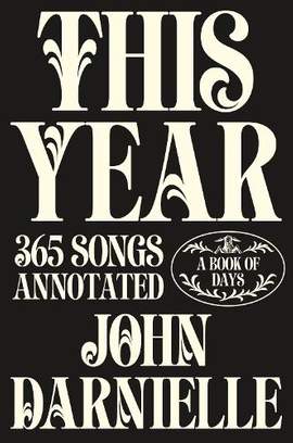 This Year: 365 Songs Annotated