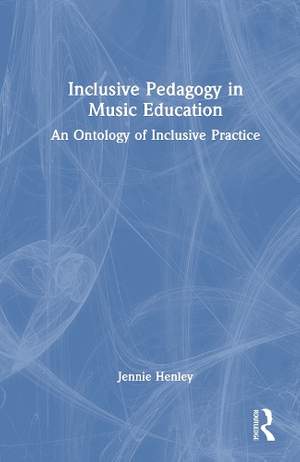 Inclusive Pedagogy in Music Education
