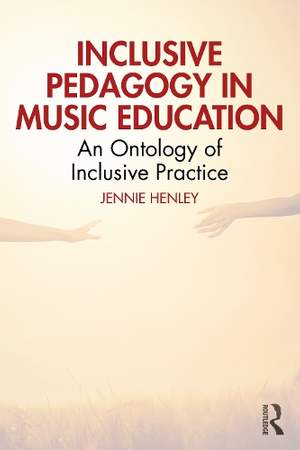 Inclusive Pedagogy in Music Education