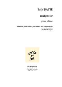 Satie/Nye: Réliquaire