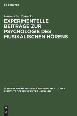 Experimentelle Beiträge zur Psychologie des musikalischen Hörens
