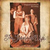 The Substitute Wife (Original Motion Picture Soundtrack)