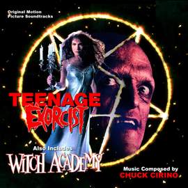 Teenage Exorcist / Witch Academy (Original Motion Picture Soundtracks)