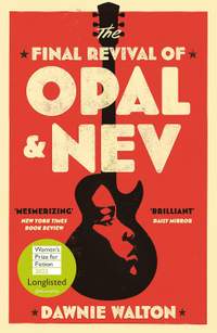 The Final Revival of Opal & Nev