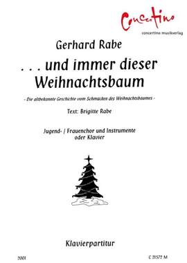 Rabe, G: Und immer dieser Weihnachtsbaum
