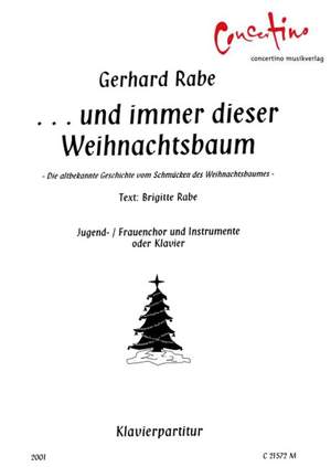 Rabe, G: Und immer dieser Weihnachtsbaum