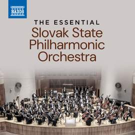 The Essential Slovak State Philharmonic Orchestra