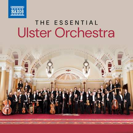 The Essential Ulster Orchestra