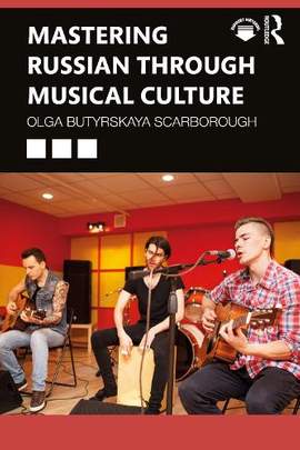 Mastering Russian through Musical Culture