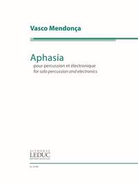 Mendonça Vasco: Aphasia