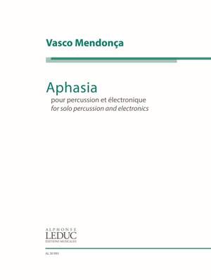 Mendonça Vasco: Aphasia