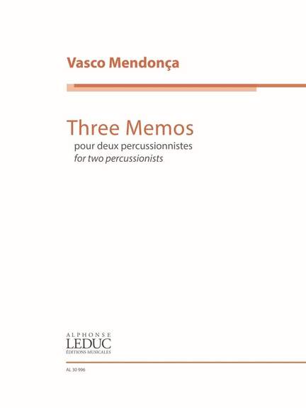 Mendonça Vasco: Three Memos