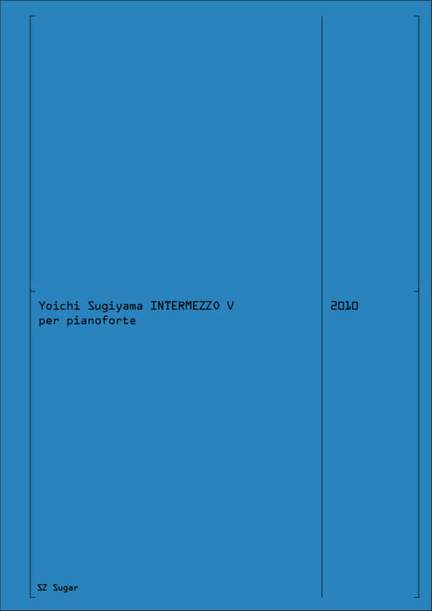 Yoichi Sugiyama: Intermezzo V