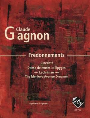Gagnon, C: Lachrimae (Fredonnements Nr. 3)