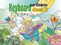 Peter Gelling: Keyboard voor Kinderen Boek 3