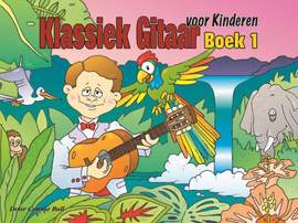 Connie Bull: Klassiek Gitaar voor Kinderen Boek 1