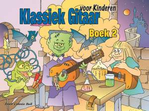 Connie Bull: Klassiek Gitaar voor Kinderen Boek 2