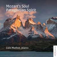 Mozart's Soul - Patagonian Spirit