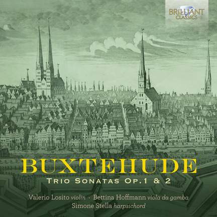 Buxtehude: Trio Sonatas Op.1 & 2
