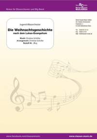Schüller, C: Die Weihnachtsgeschichte nach dem Lukas-Evangelium