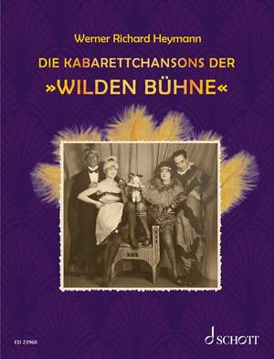 Heymann, W R: Die Kabarettchansons der "Wilden Bühne"