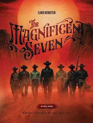 Elmer Bernstein: The Magnificent Seven