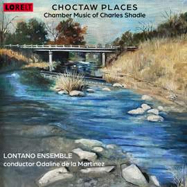 Chamber Music of Charles Shadle