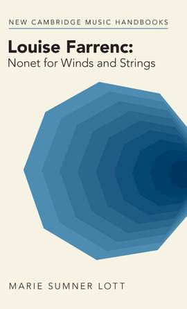Louise Farrenc: Nonet for Winds and Strings