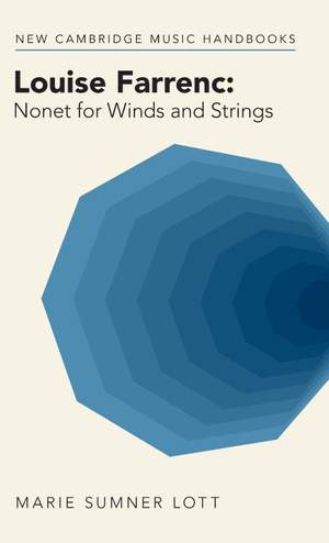 Louise Farrenc: Nonet for Winds and Strings