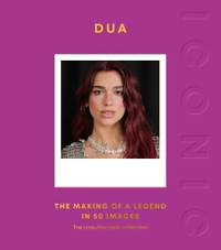 ICONIC: Dua: The Making of a Legend in 50 Images