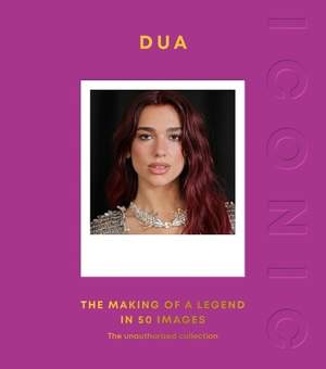 ICONIC: Dua: The Making of a Legend in 50 Images
