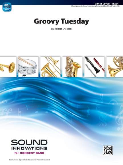 Sheldon, Robert: Groovy Tuesday (c/b)