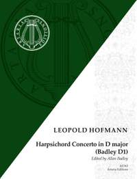 Hofmann, L: Harpsichord Concerto in D major D major Badley D1