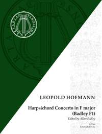 Hofmann, L: Harpsichord Concerto in F major F major Badley F1