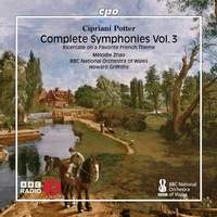 Cipriani Potter: Complete Symphonies Vol. 3