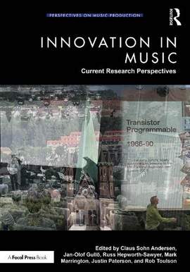 Innovation in Music: Current Research Perspectives