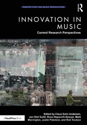 Innovation in Music: Current Research Perspectives