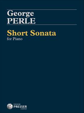 George Perle: Short Sonata