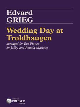 Edvard Grieg: Wedding Day At Troldhaugen