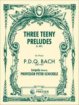 P. D. Q. Bach: Three Teeny Preludes